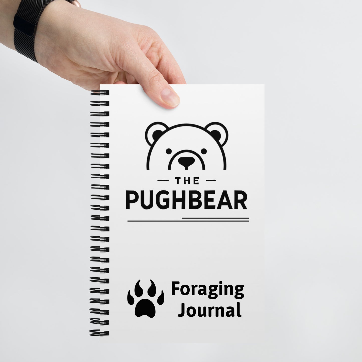 Journal / Notebook / Sketch book: The Pughbear Foraging Field Book!
